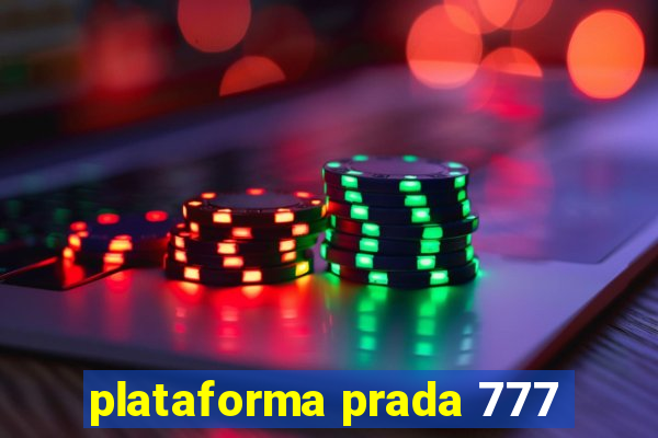 plataforma prada 777