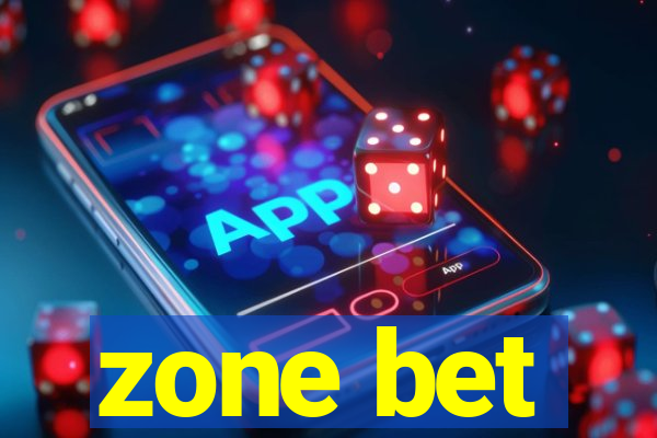 zone bet