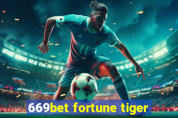 669bet fortune tiger