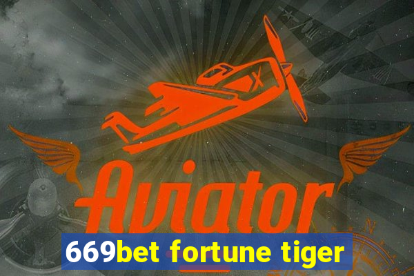 669bet fortune tiger