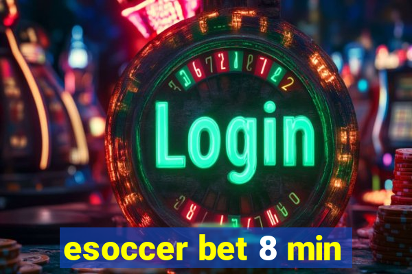 esoccer bet 8 min