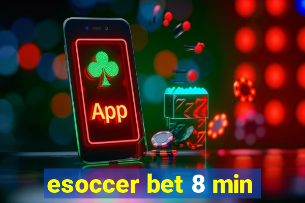 esoccer bet 8 min