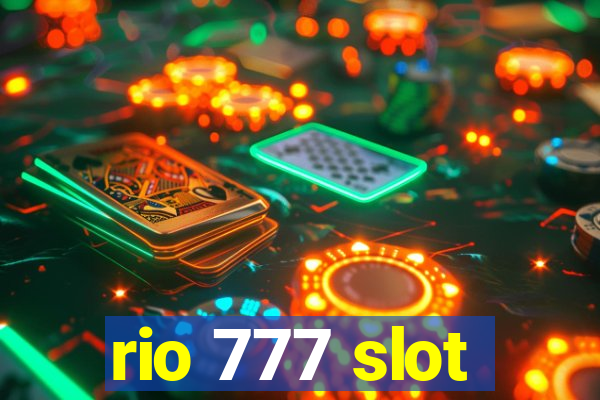 rio 777 slot