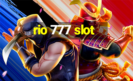 rio 777 slot