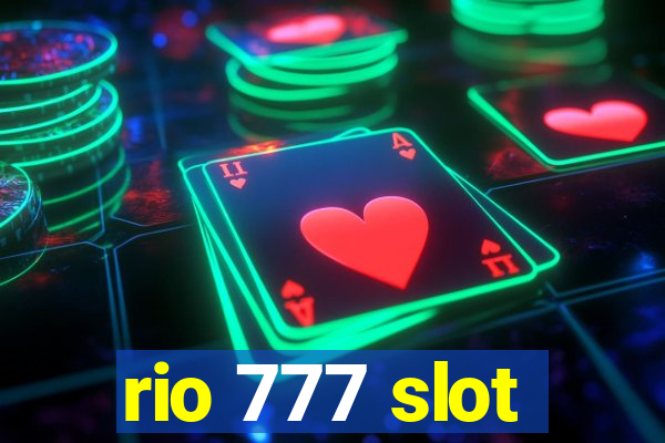 rio 777 slot