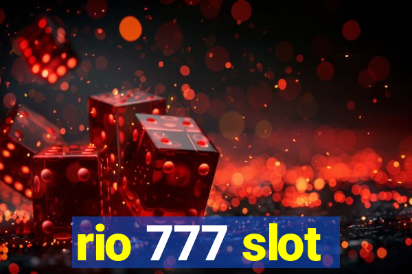 rio 777 slot