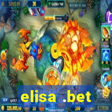 elisa .bet