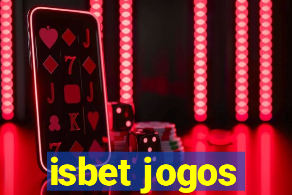 isbet jogos