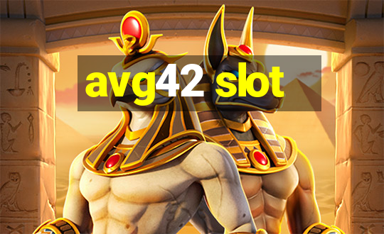 avg42 slot