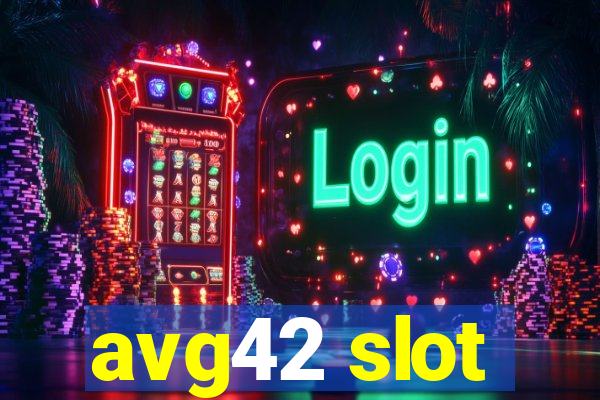 avg42 slot