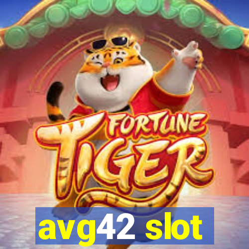 avg42 slot