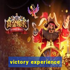 victory experience