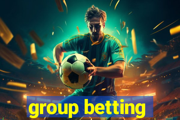 group betting