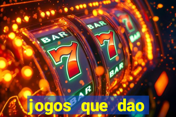 jogos que dao dinheiro de vdd