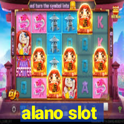 alano slot