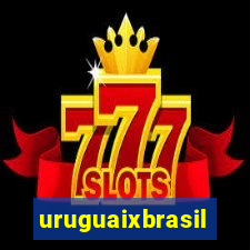 uruguaixbrasil