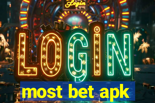 most bet apk