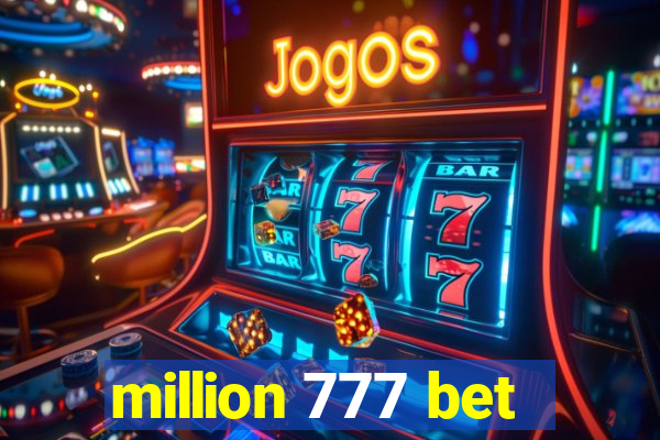 million 777 bet