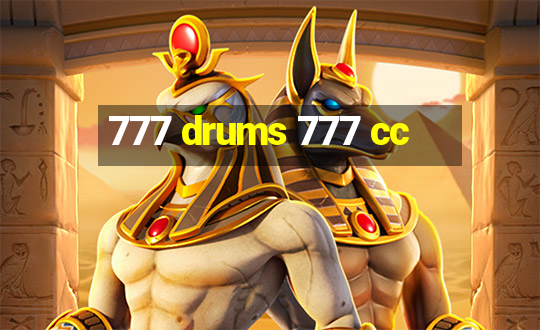 777 drums 777 cc