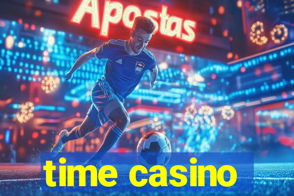 time casino