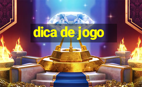 dica de jogo