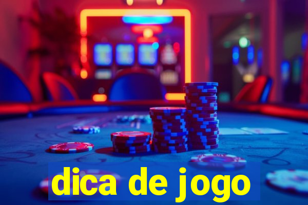 dica de jogo