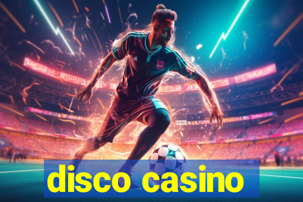 disco casino