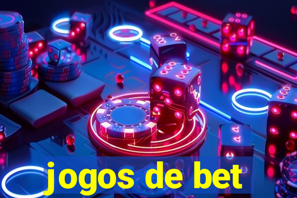 jogos de bet