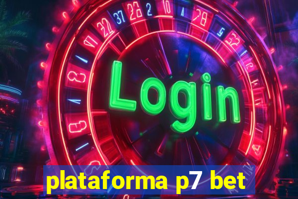 plataforma p7 bet