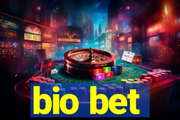 bio bet