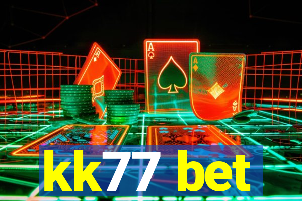 kk77 bet