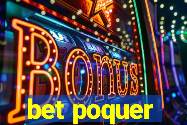 bet poquer