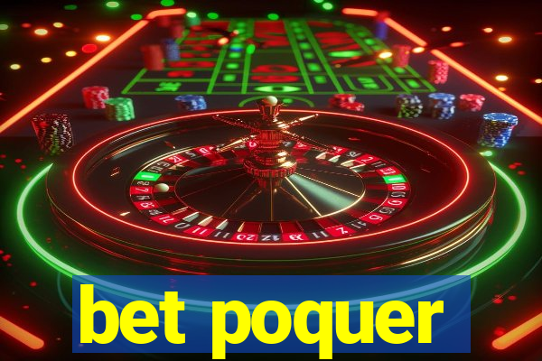 bet poquer