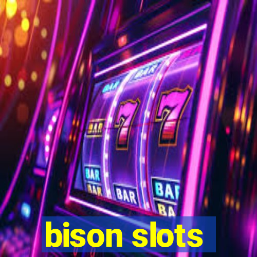 bison slots