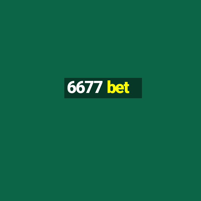 6677 bet