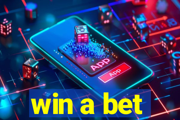 win a bet