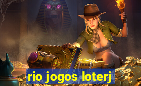 rio jogos loterj