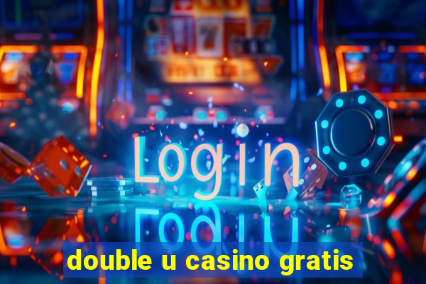 double u casino gratis