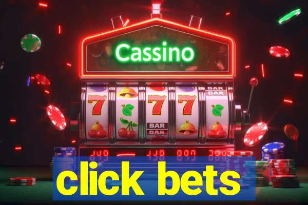 click bets