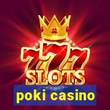 poki casino