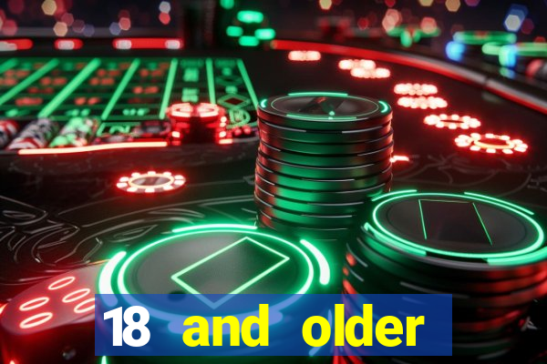 18 and older casinos near me