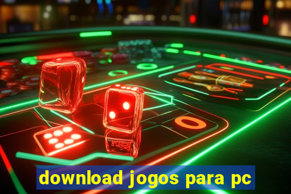 download jogos para pc