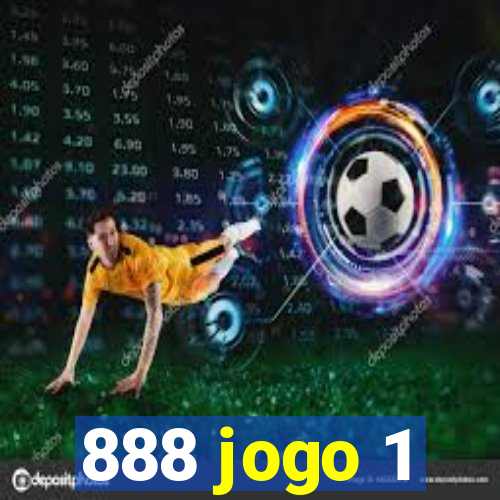 888 jogo 1