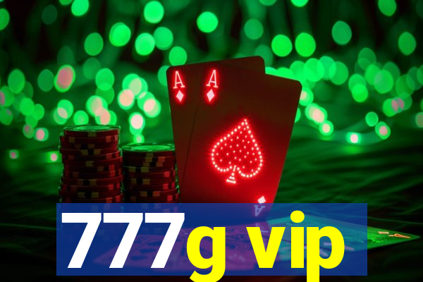 777g vip