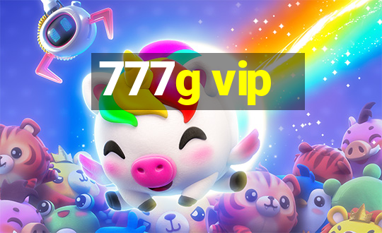 777g vip