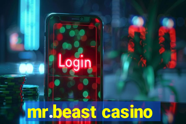 mr.beast casino