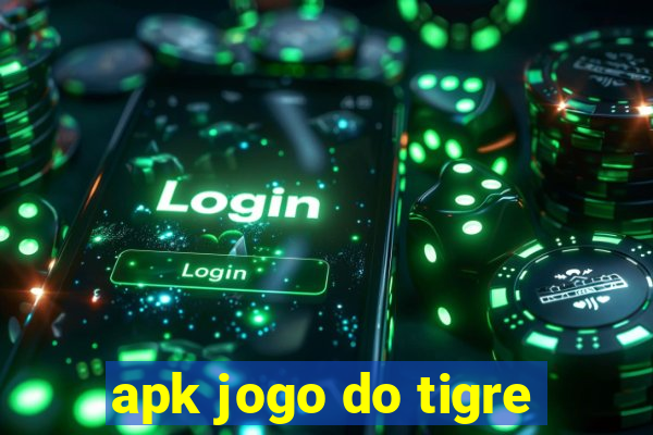 apk jogo do tigre