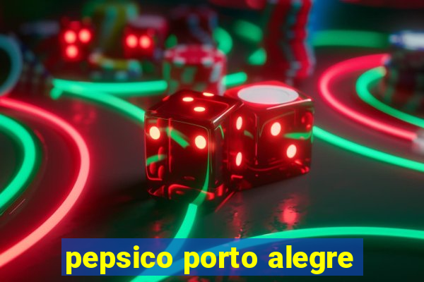 pepsico porto alegre