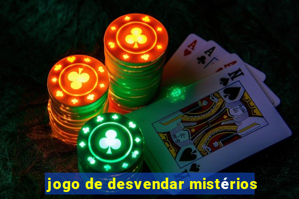 jogo de desvendar mistérios