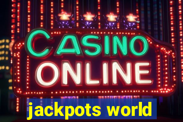 jackpots world